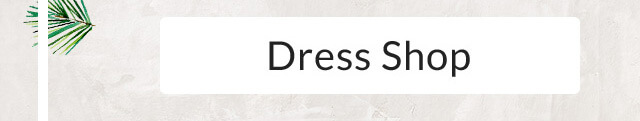 Dress Shop