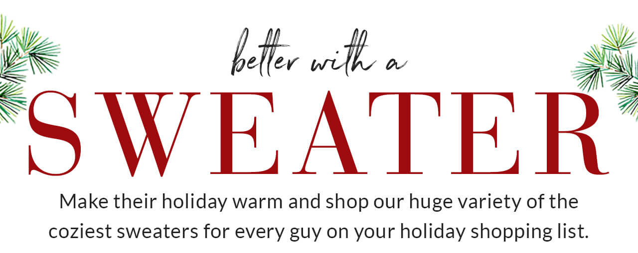 Better with a Sweater