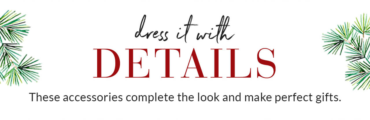 Dress It With Details
